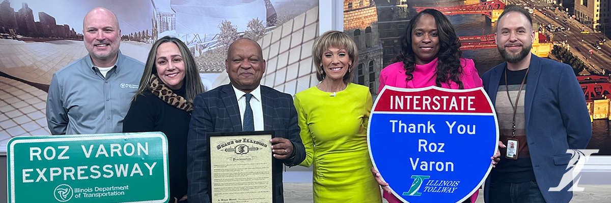 The Illinois Tollway celebrates the pioneering career of Roz Varon
