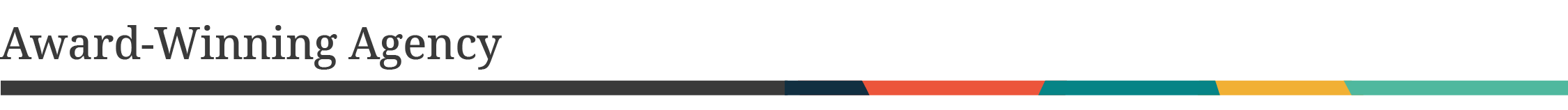 Award-Winning Agency